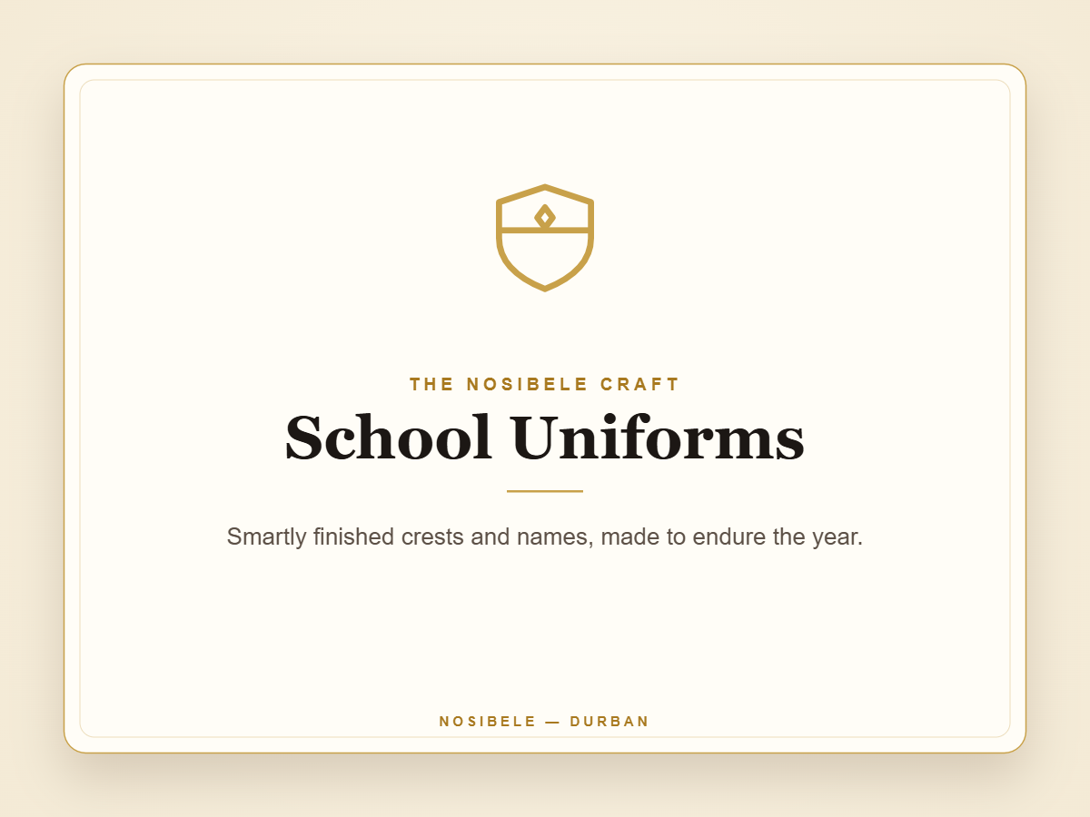 School uniforms measured, sewn and branded with school badges and names